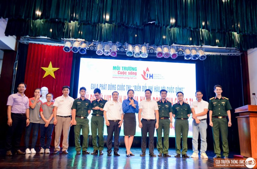  Gala phát động cuộc thi “Biến đổi khí hậu với cuộc sống” – chung tay vì một Việt Nam “Xanh”