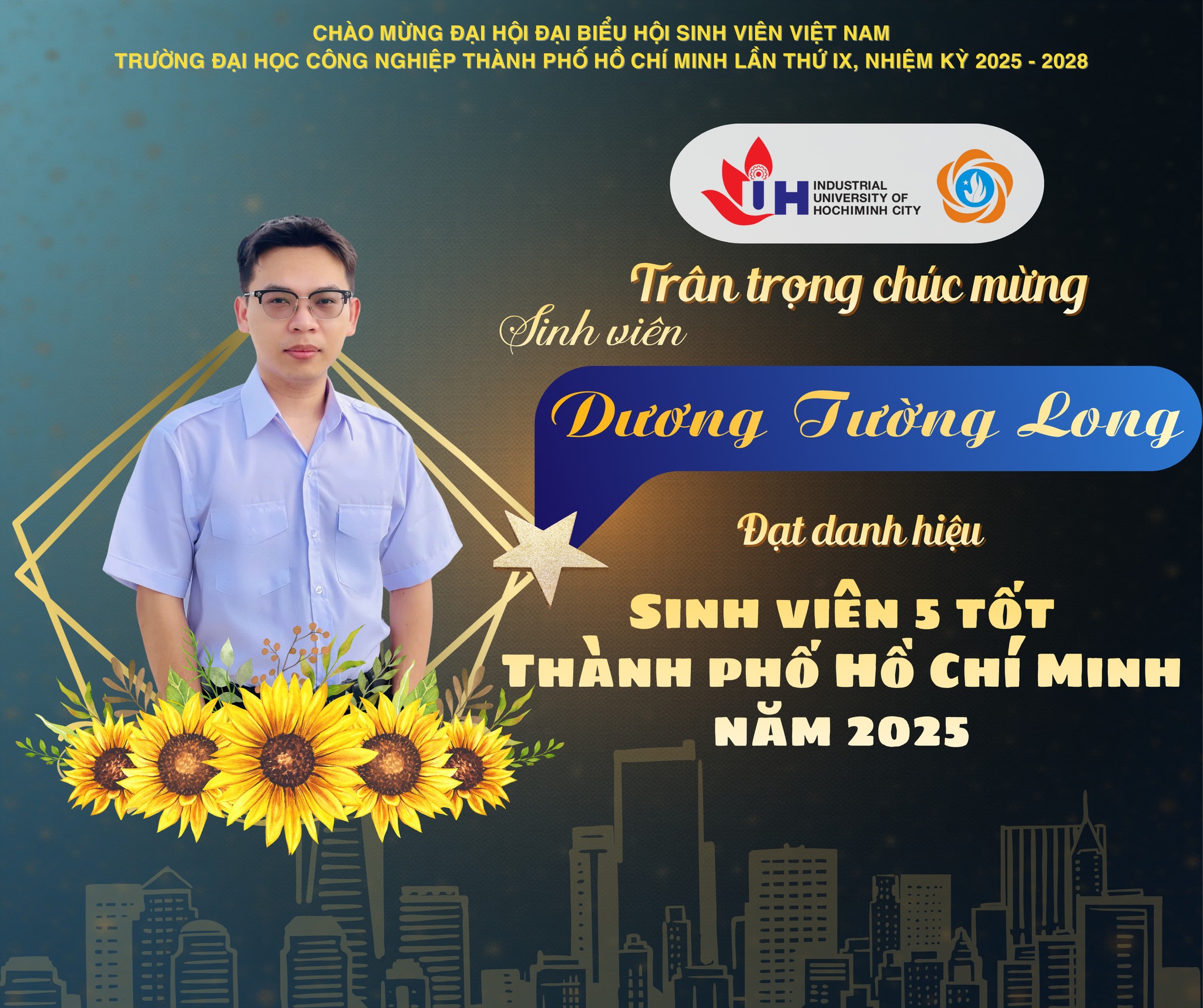 [MỖI TUẦN 1 TIN TỐT – MỖI NGÀY 1 CÂU CHUYỆN ĐẸP] TRÂN TRỌNG CHÚC MỪNG CÁ NHÂN ĐẠT DANH HIỆU “SINH VIÊN 5 TỐT THÀNH PHỐ HỒ CHÍ MINH” NĂM 2025