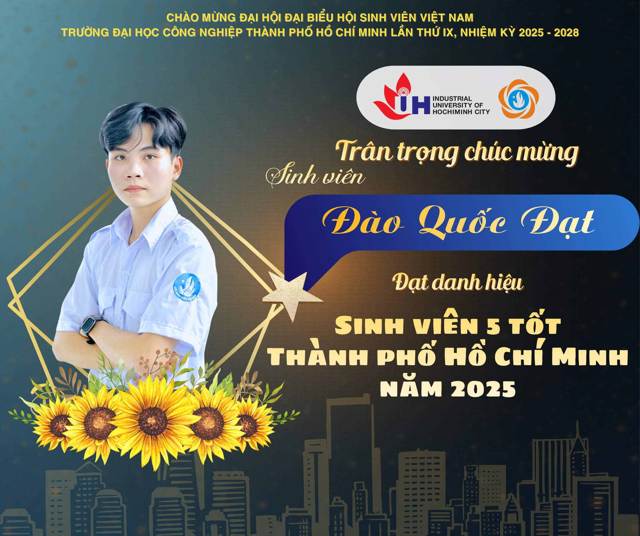 [MỖI TUẦN 1 TIN TỐT – MỖI NGÀY 1 CÂU CHUYỆN ĐẸP] TRÂN TRỌNG CHÚC MỪNG CÁ NHÂN ĐẠT DANH HIỆU “SINH VIÊN 5 TỐT THÀNH PHỐ HỒ CHÍ MINH” NĂM 2025